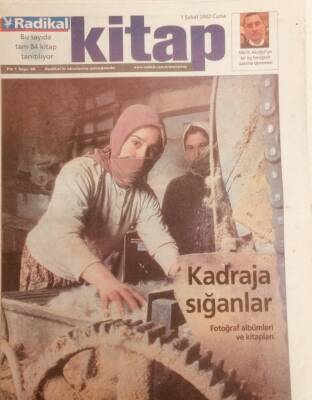 Radikal Gazetesi Kitap Eki 1 Şubat 2002 - Kadraja Sığanlar GZ40060 - 1