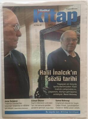Radikal Gazetesi Kitap Eki 11 Kasım 2005 - Halil İnalcıkın Sözlü Tarihi GZ22770 - 1