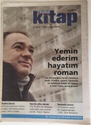 Radikal Gazetesi Kitap Eki - 11 Mart 2005 - Can Kozanoğlu Yemin Ederim Hayatım Roman - GZ43719 - 1