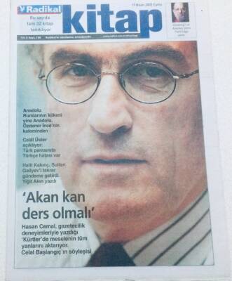 Radikal Gazetesi Kitap Eki - 11 Nisan 2003 - Akan Kan Ders Olmalı GZ46359 - 2