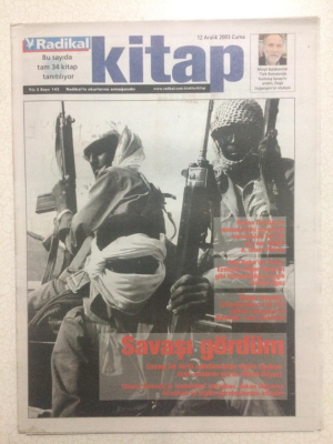 Radikal Gazetesi Kitap Eki 12 Aralık 2003 - Cüneyt Özdemir,Savaşı Gördüm GZ23715 - 1