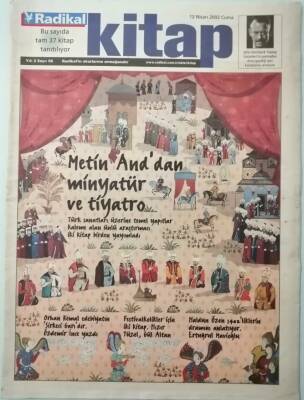 Radikal Gazetesi Kitap Eki 12 Nisan 2002 Metin Anddan Minyatür Ve Tiyatro -GZ37211 - 1