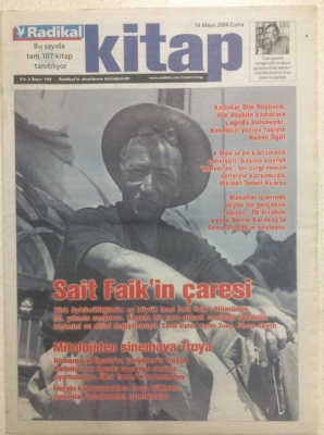 Radikal Gazetesi Kitap Eki 14 Mayıs 2004 - Sait Faikin Çaresi, Mitolojiden Sinemaya Troya GZ24327 - 1