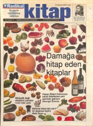 Radikal Gazetesi Kitap Eki 16 Ağustos 2002 - Eleştirisiz Edebiyat - Solda Yeni Bir Tartışma GZ3388 - Gökçekoleksiyon
