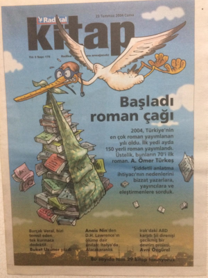 Radikal Gazetesi Kitap Eki 23 Temmuz 2004 - Başladı Roman Çağı GZ27337 - 1