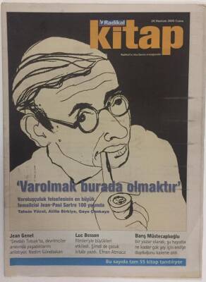 Radikal Gazetesi Kitap Eki 24 Haziran 2005 - Varoluşluk Felsefesinin En Büyük Temsilcisi Jean- Paul Sartre 100 Yaşında GZ16855 - 2