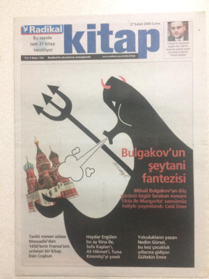 Radikal Gazetesi Kitap Eki 27 Şubat 2004 - Bulgakovun Şeytani Fantezisi GZ23735 - 1
