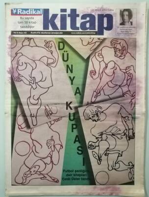 Radikal Gazetesi Kitap Eki 31 Mayıs 2002 İnsanı İyileştiren Hayat -GZ37609 - 1