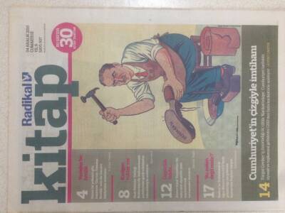 Radikal Gazetesi Kitap Eki 4 Aralık 2010 - Cumhuriyetin Çizgiyle İmtihanı GZ51123 - 1