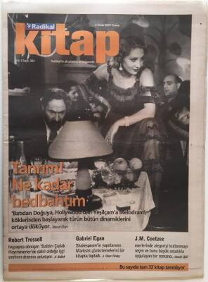 Radikal Gazetesi Kitap Eki 5 Ocak 2007 - Tanrım Ne Kadar Bedbahtım Batıdan Doğuya , Hollywoddan Yeşilçama Melodram GZ20408 - 1