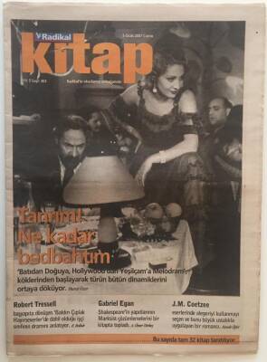 Radikal Gazetesi Kitap Eki 5 Ocak 2007- Tanrım! Ne Kadar Bedbahtım Batıdan Doğuya , Hollywooddan Yeşilçama Melodram GZ20386 - 1