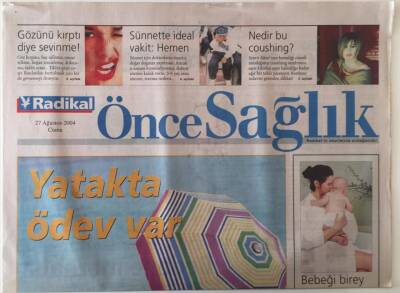 Radikal Gazetesi Önce Sağlık Eki 27 Ağustos 2004 - Kanserden Korunma Rehberi , Çocuk Zorla Yemezse Güzellikle... GZ20389 - 1