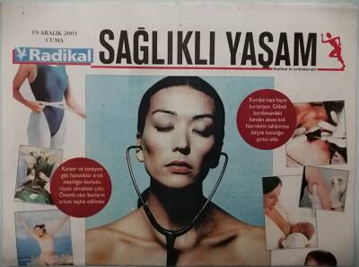 Radikal Gazetesi Sağlıklı Yaşam eki 19 Aralık 2003 Her Şeyin Başı Sağlık - GZ44534 - 2