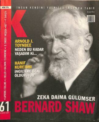 Radikal İki Dergisi Sayı61 30 Kasım 2007 - Bernard Shaw, Joseph Heller, Mike Nichols, Toynbee-Atatürk Görüşmesi, Kureishi NDR74330 - 1