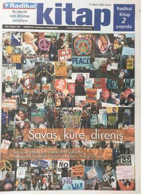 Radikal Kitap Gazetesi 21 Mart 2003 Sayı 105- Kapitalizmin Tartışması -Sokaklarda Yükselen İtiraz GZ30833 - 1