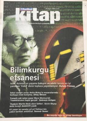 Radikal Kitap Gazetesi 26 Kasım 2004 -Bilim Kurgu Efsanesi GZ30810 - 1
