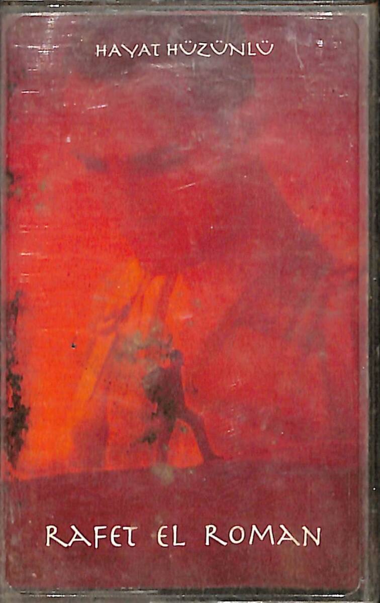 Rafet El Roman - Hayat Hüzünlü Kaset (İkinci El) KST27957 - 1