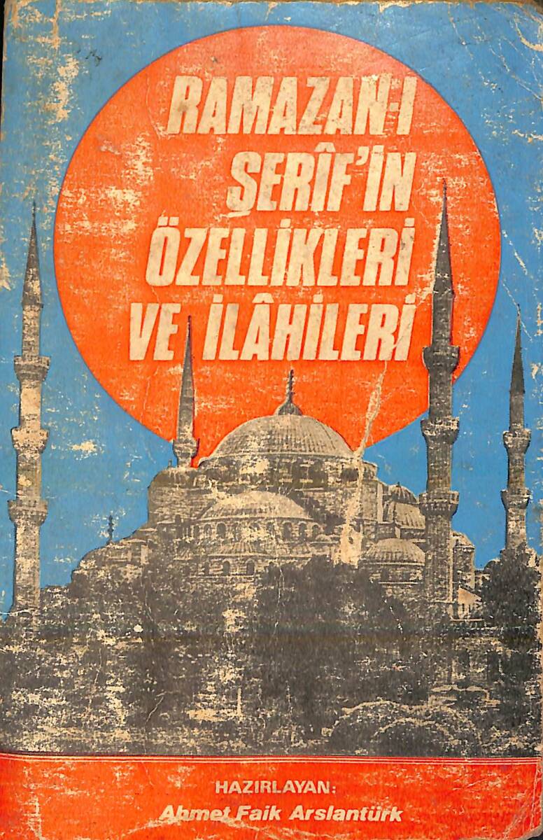 Ramazan-ı Şerif'in Özellikleri Ve İlahileri NDR92723 - 1