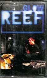 Reef - Glow Kaset (Türkiye Baskı, İkinci El, Kırmızı Bandrol) KST24316 - Gökçekoleksiyon