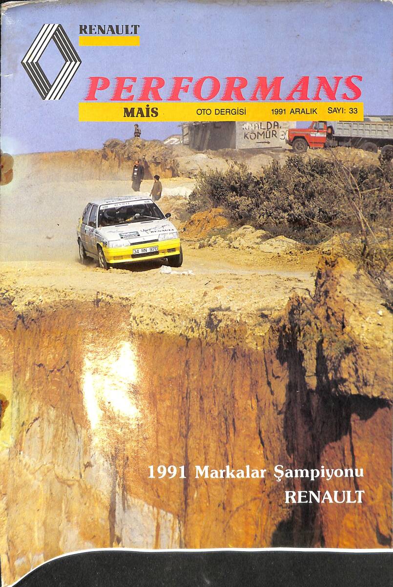 Renault Performans Mais Oto Dergisi 1991 Aralık Sayı: 33 - 1991 Markalar Şampiyonu 