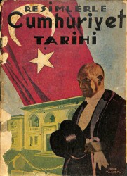 Resimlerle Cumhuriyet Tarihi DRG737 - Gökçekoleksiyon