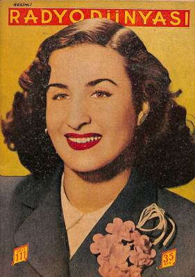 Resimli Radyo Dünyası Sayı 111 31 Temmuz 1952 - Kapak Müşride Şener - Ayten Alpan - Lütfü Güneri - Muzaffer Akgün - Zehra Hoşkan NDR68045 - 1