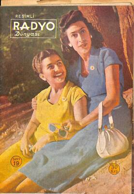 Resimli Radyo Dünyası Sayı 19 26 Ekim 1950 - Kapak Coşkun Kardeşler - Münir Nurettin - Necib Celal`e Ait Hatıra NDR68032 - 2
