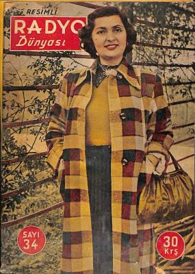 Resimli Radyo Dünyası Sayı 24 8 Şubat 1951 - Şark Bülbülü Ümmü Gülsüm - Kapak Suzan Yakar Rutkay - Nigar Uluer - Caz Yıldızı Ayten Arkman NDR68036 - 1