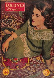 Resimli Radyo Dünyası Sayı 94 3 Nisan 1952 - Kapak Güzin Esen - Berrin Erbay - Sadi Yaver Ataman Korosu - Neriman Sarısözen NDR68053 - 1