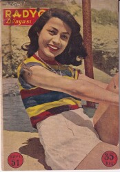 Resimli Radyo Dünyası Sayı51 7 Haziran 1951 Melahat Pars, Münür Nureddin Selçuk, Sadi Işılay, Neriman Esen NDR42013 - Gökçekoleksiyon