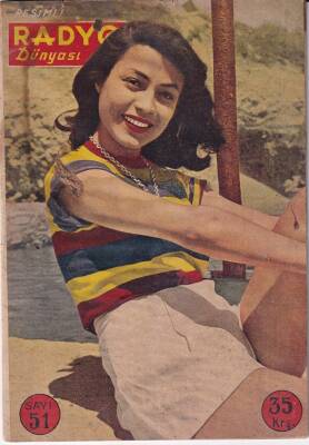 Resimli Radyo Dünyası Sayı51 7 Haziran 1951 Melahat Pars, Münür Nureddin Selçuk, Sadi Işılay, Neriman Esen NDR42013 - 1