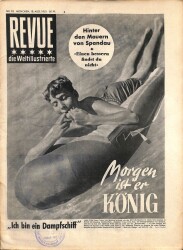 Revue Die Weltillustrierte Nr 33 18 Aug 1951 - Silvana Pampinini, Gina Lollobrigida, Alida Valli NDR83938 - Gökçekoleksiyon