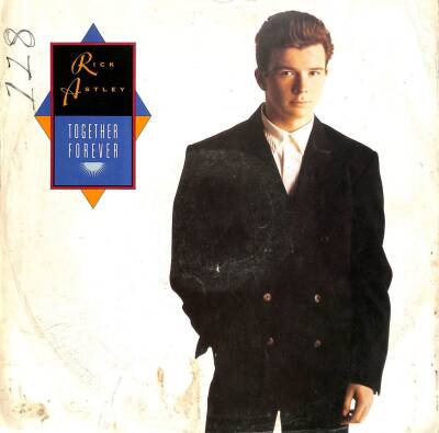 Rick Astley – Together Forever UK 1988 House (108.5) PLK17433 - 1