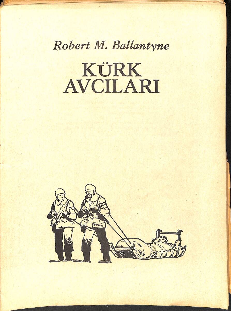 Robert M. Ballantyne - Kürk Avcıları Çizgi Roman NDR98249 - 1