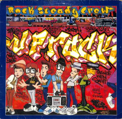 Rock Steady Crew - (Hey You) The Rock Steady Crew Plak (109) PLK19749 - 1