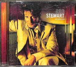 Rod Stewart - Human CD (İkinci El) CD4833 - Gökçekoleksiyon