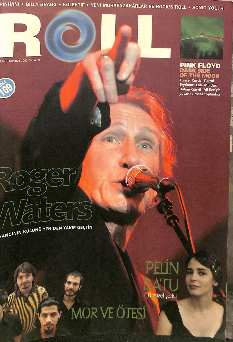 ROLL Dergisi Temmuz 2006 Sayı:7 – Roger Waters – Mor ve Ötesi – Pinhani – Billy Bragg NDR101995 - 1