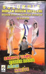 Roman Kızı Fosforlu Cevriye Ve Tevfik -Sulukule Roman Düğün Geceleri Kaset KST20539 - 1