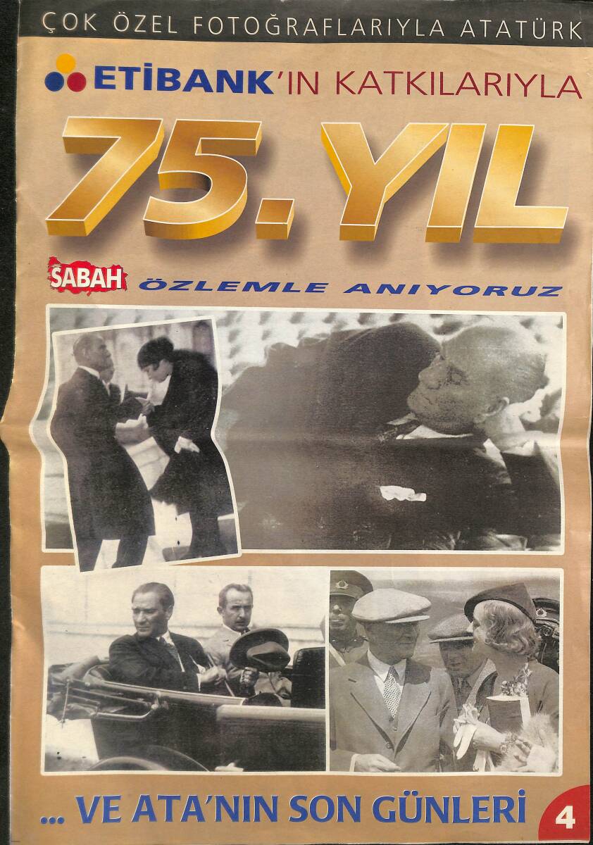 Sabah 75. Yıl Çok Özel Fotoğraflarıyla Atatürk - Ata'nın Son Günleri NDR90501 - 1