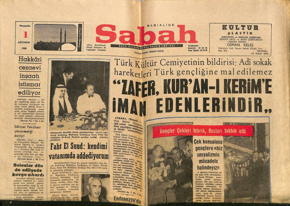 Sabah Gazetesi 1 Ağustos 1968 - Ruslar , Çekoslovakya'yı Tehdit Etti - Hakkari Cezaevi İnşaatı İstismar Ediliyor GZ149866 - 1