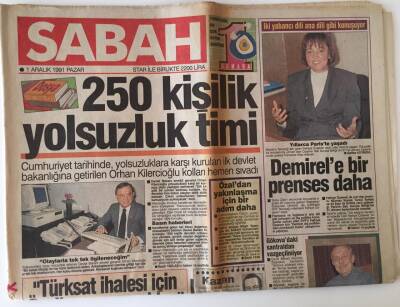Sabah Gazetesi 1 Aralık 1991 - Cumhuriyet Tarihinde Yolsuzluklara Karşı Kurulan İlk Devlet Bakanlığı 250 Kişilik Yolsuzluk Timi GZ11651 - 1