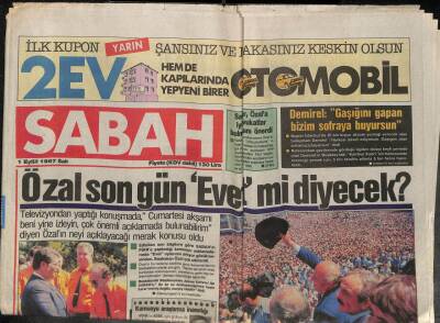 Sabah Gazetesi 1 Eylül 1987 - Taylandda Bir Uçak 81 Yolcusuyla Denize Düştü Ölen Olmadı - Özal Son Gün Evet mi Diyecek ? GZ96057 - 1