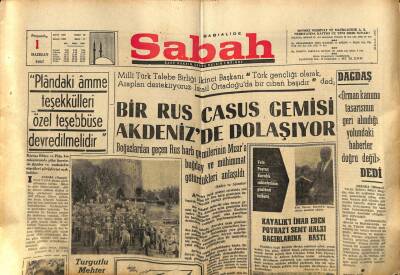 Sabah Gazetesi 1 Haziran 1967 - Bir Rus Casus Gemisi Akdenizde Dolaşıyor GZ77346 - 1