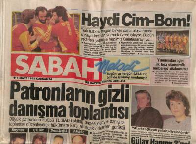 Sabah Gazetesi 1 Mart 1989 - Semra Özal Hasta,Turgut Özal Sinirli Döndü GZ61525 - 2