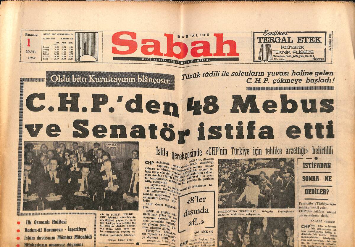 Sabah Gazetesi 1 Mayıs 1967 - CHP'den 48 Mebus Ve Senatör İstifa Etti - Askere Gitmeyi Reddeden Muhammed Ali Konuştu: İstikbalim Allah'ın Elinde GZ150184 - 1