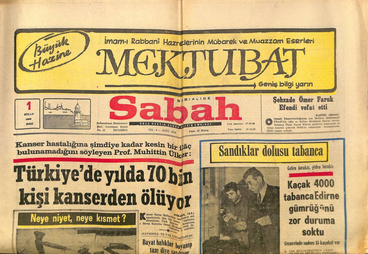 Sabah Gazetesi 1 Nisan 1969 - Türkiye'de Yılda 70 Bin Kişi Kanserden Ölüyor - Alaşehir Ve Demirci Dün Yine Sallandı GZ149860 - 1
