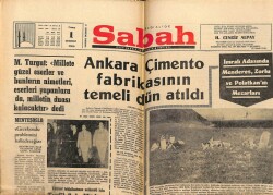 Sabah Gazetesi 1 Temmuz 1966 - Ankara Çimento Fabrikasının Temeli Dün Atıldı GZ63995 - 2
