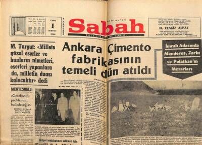 Sabah Gazetesi 1 Temmuz 1966 - Ankara Çimento Fabrikasının Temeli Dün Atıldı GZ63995 - 2
