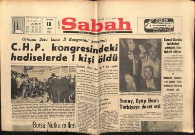 Sabah Gazetesi 10 Ekim 1966 - CHP Kongresindeki Hadiselerde 1 Kişi Öldü GZ63977 - 1