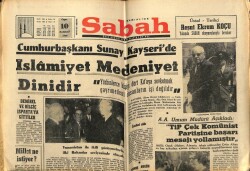 Sabah Gazetesi 10 Haziran 1966 - Cumhurbaşkanı Sunay,İslamiyet Medeniyet Dinidir GZ61174 - 2
